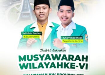 Muswil Ke-VI HIMMAH NW NTB; Momentum Konsolidasi, Evaluasi, dan Regenerasi Organisasi ‎